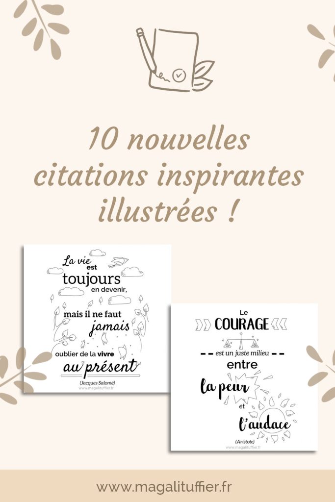 10 nouvelles citations inspirantes illustrées